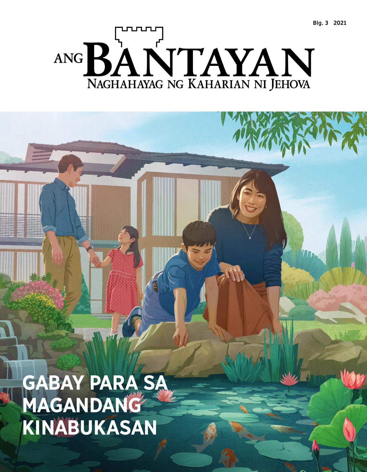 Magasing Bantayan, Blg. 3 2021 | Gabay Para sa Magandang Kinabukasan