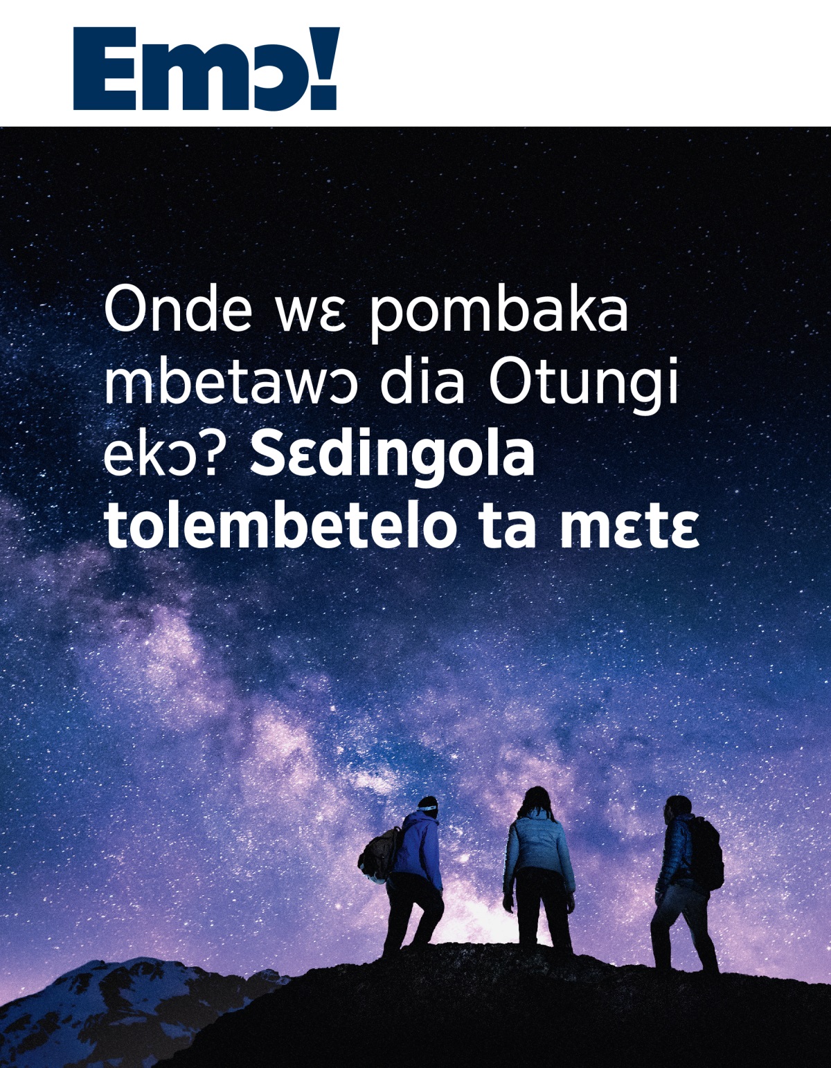Emɔ! Periodikɛ, No. 3 2021 | Onde wɛ pombaka mbetawɔ dia Otungi ekɔ? Sɛdingola tolembetelo ta mɛtɛ.