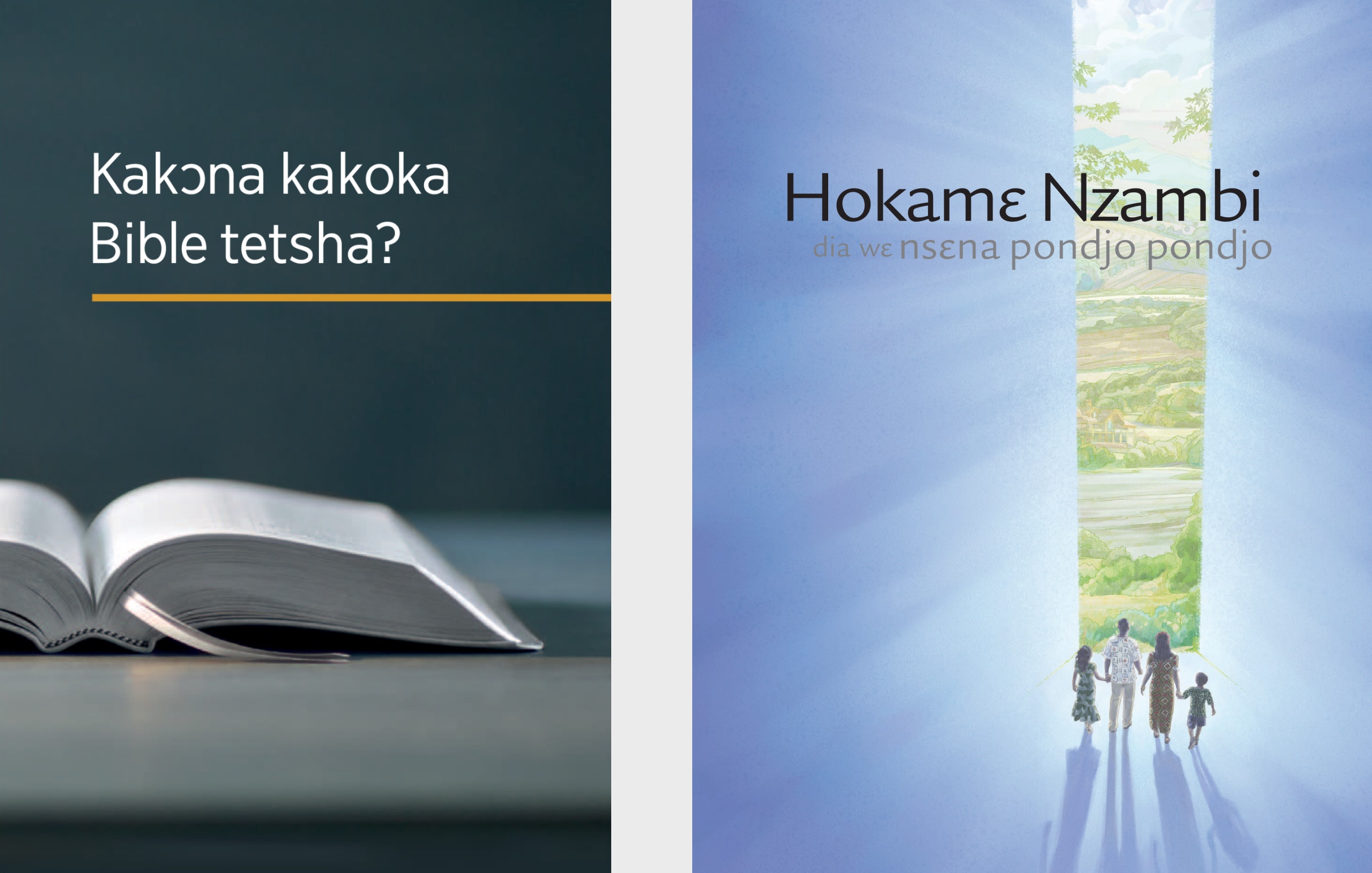 Dibuku ‘Kakɔna kakoka Bible tetsha?’ ndo biukubuku ‘Hokamɛ Nzambi dia wɛ nsɛna pondjo pondjo!’