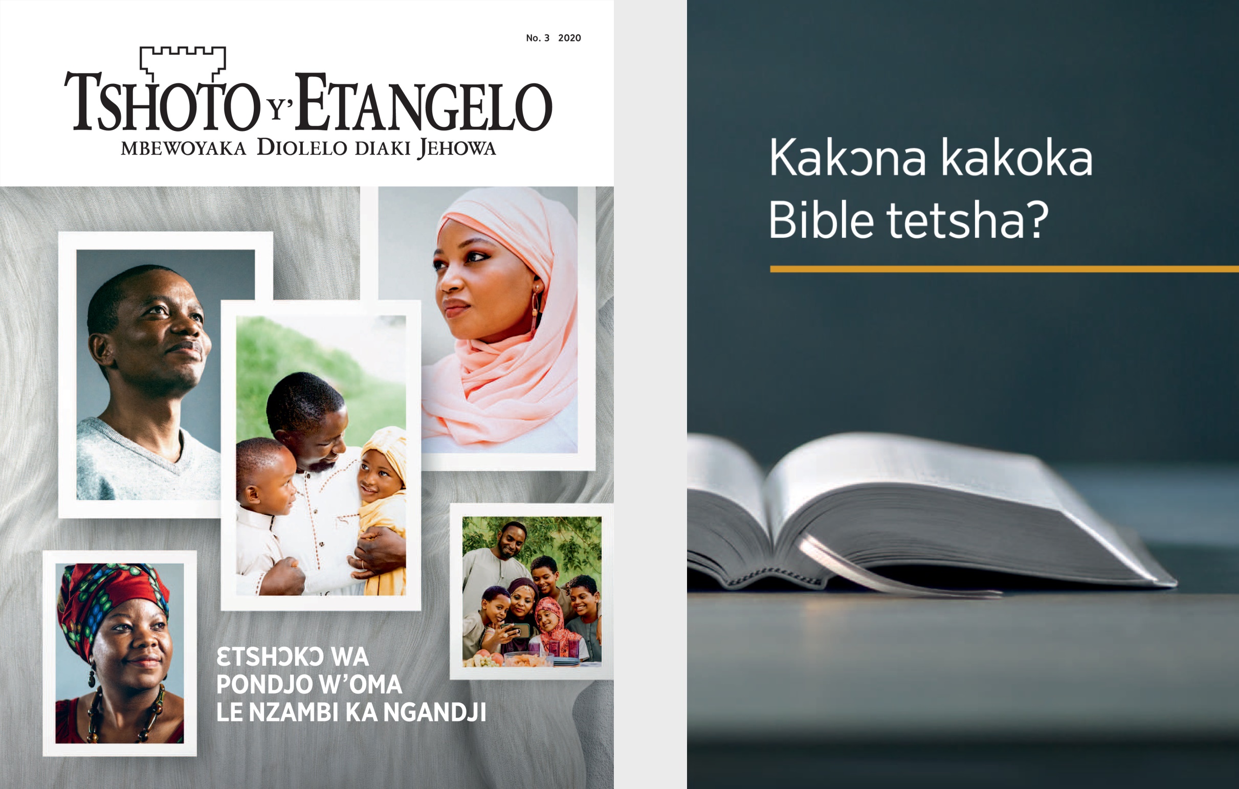 Dibuku ‘Kakɔna kakoka Bible tsha?’ ndo ‘Tshoto y’Etangelo’ No. 3 2020.
