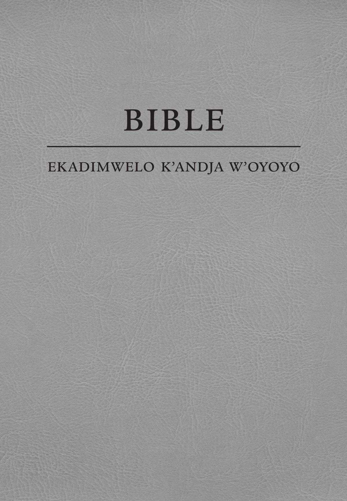 Lohoso la Bible—Ekadimwelo k’andja w’oyoyo