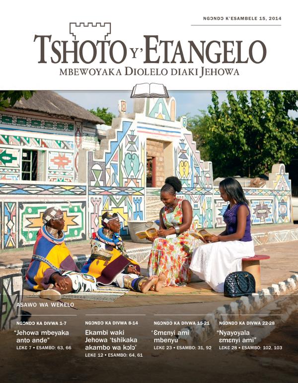 Lohoso la Tshoto y’Etangelo ya wekelo, Ngɔndɔ k’esambele 15, 2014