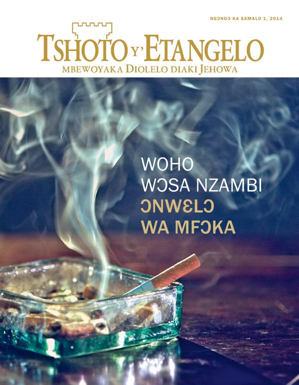 Ɔtɛ a dui wa lo lohoso la Tshoto y’Etangelo, Ngɔndɔ ka samalo 2014 | Woho wɔsa Nzambi ɔnwɛlɔ wa mfɔka