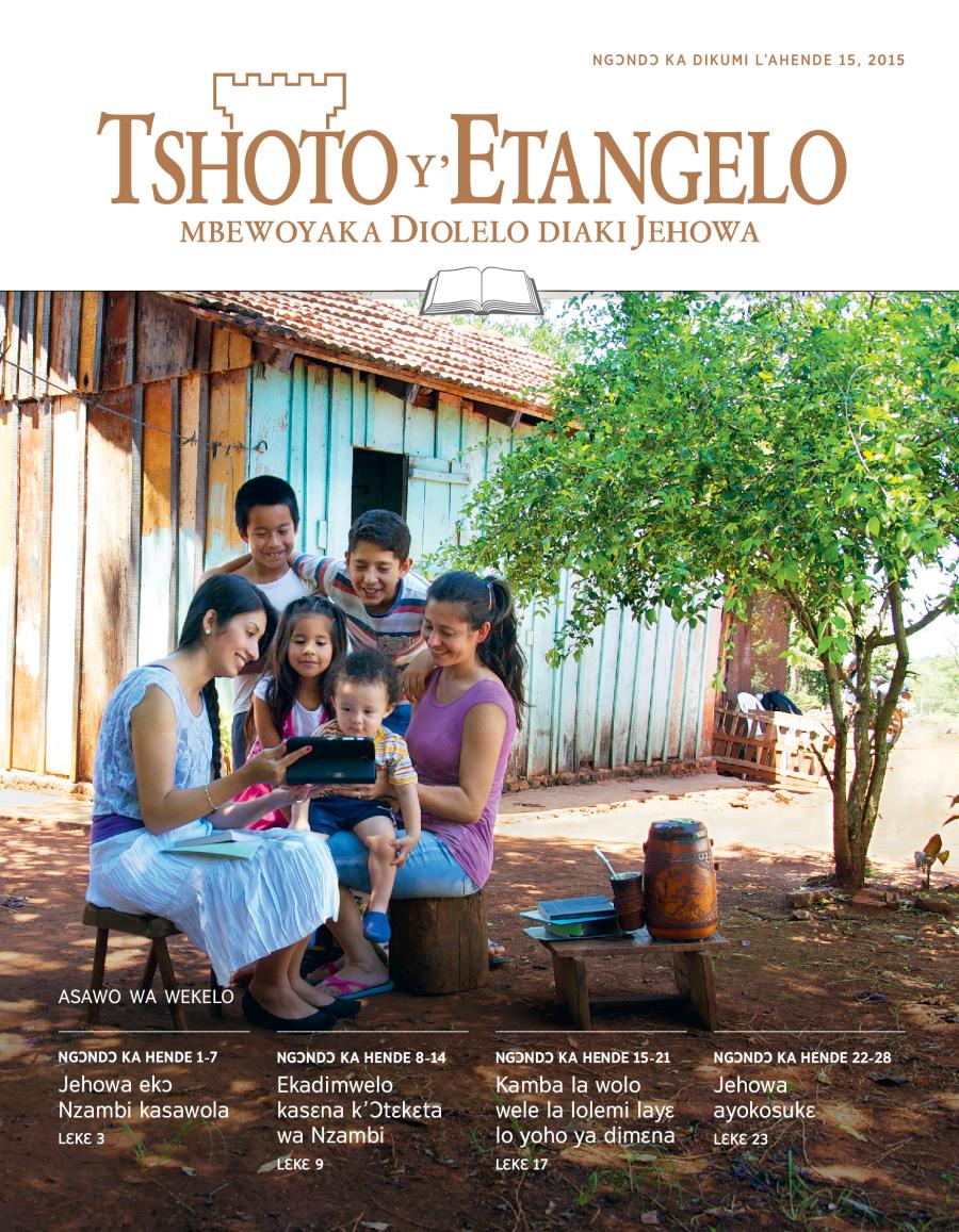 Lohoso la Tshoto y’Etangelo ya Wekelo, Ngɔndɔ ka dikumi l’ahende 15, 2015