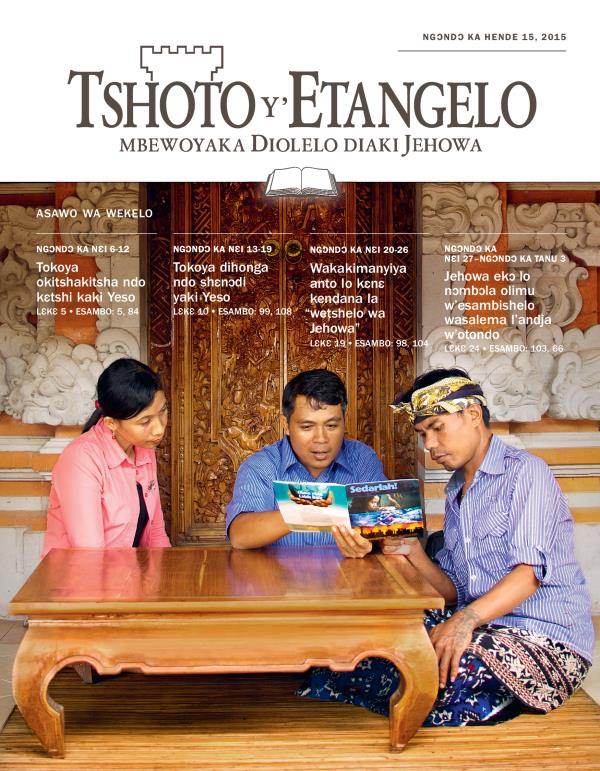 Lohoso la Tshoto y’Etangelo numɛlɔ ka wekelo, Ngɔndɔ ka hende 15, 2015