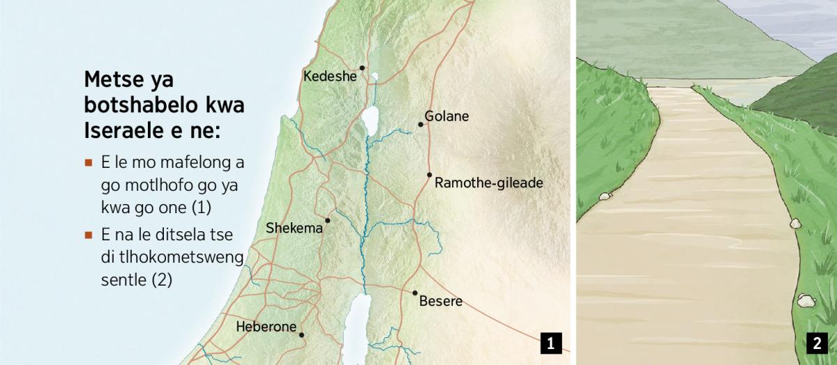 Mmapa o o bontshang metse e merataro ya botshabelo ya kwa Iseraele le tsela e e tlhokometsweng sentle
