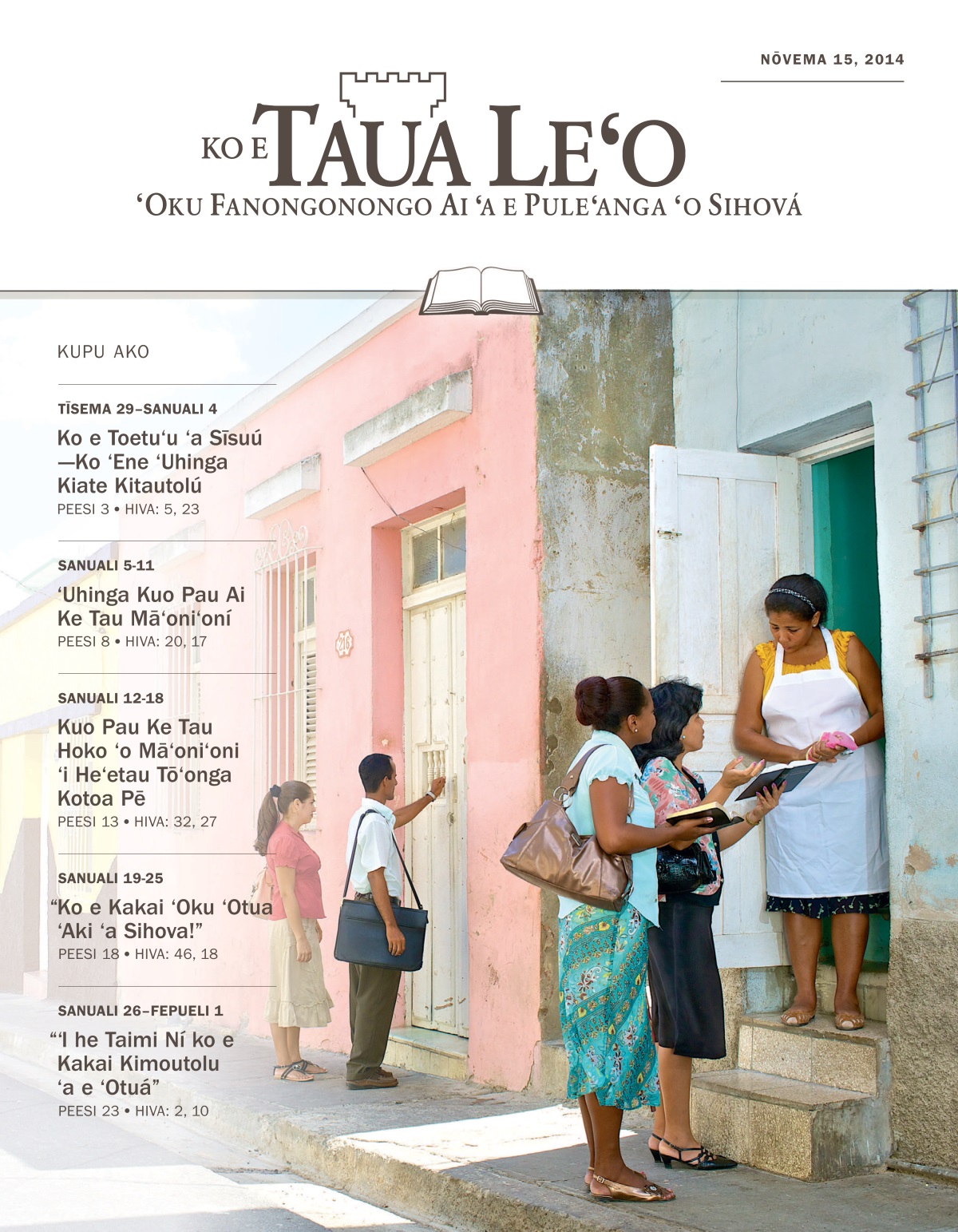Takafi ʻo e Pulusinga Taua Leʻo Ako, Nōvema 15, 2014