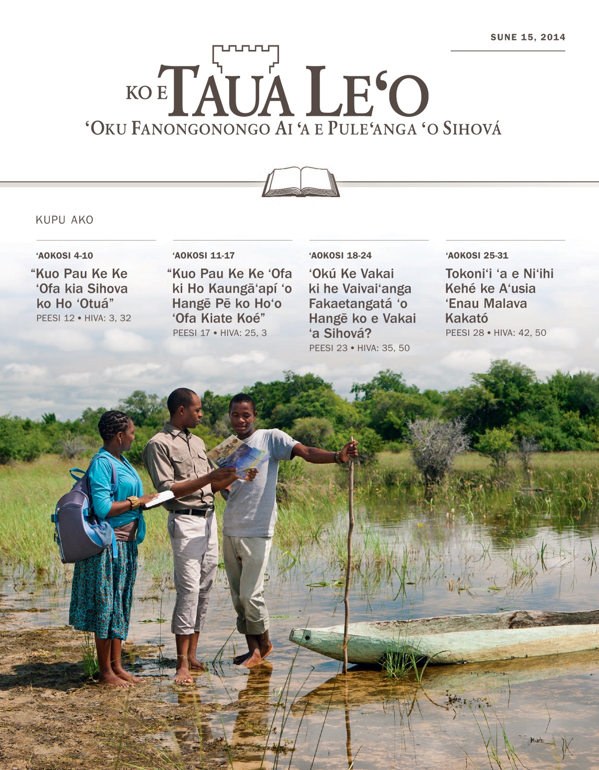 Takafi ʻo e Pulusinga Taua Leʻo Ako, Sune 15, 2014