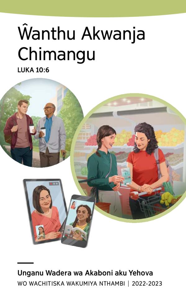 2Pulogilamu ya Unganu Wadera wa 2022-2023 wo Wachitiska Wakumiya Nthambi.