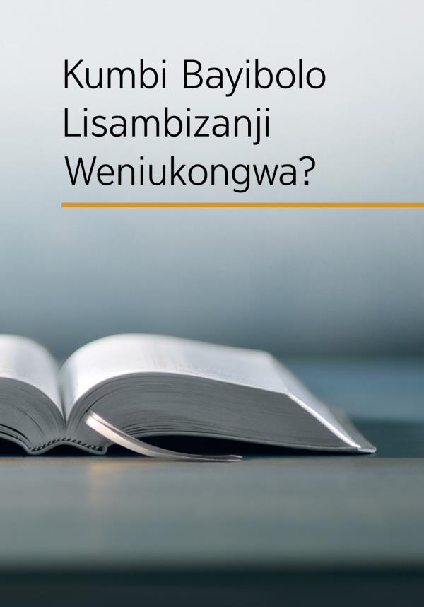 Bayibolu lakujula ndi mutu wa buku, “Kumbi Bayibolo Lisambizanji Weniukongwa?”