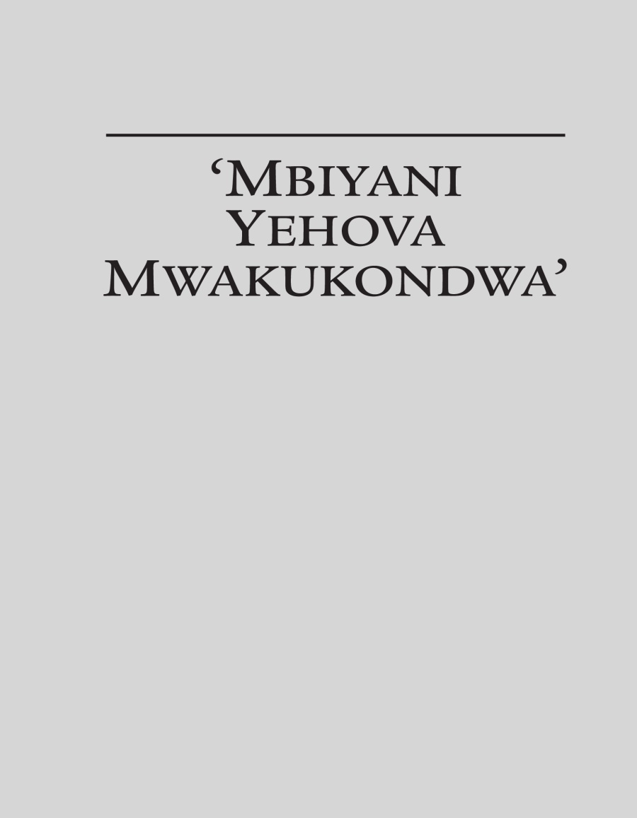 ‘Mbiyani Yehova Mwakukondwa’