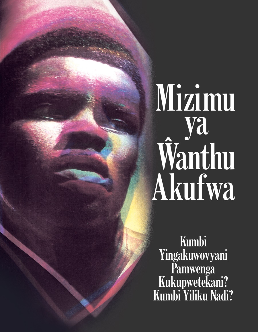 Mizimu ya Ŵanthu Akufwa—Kumbi Yingakuwovyani Pamwenga Kukupwetekani? Kumbi Yiliku Nadi?