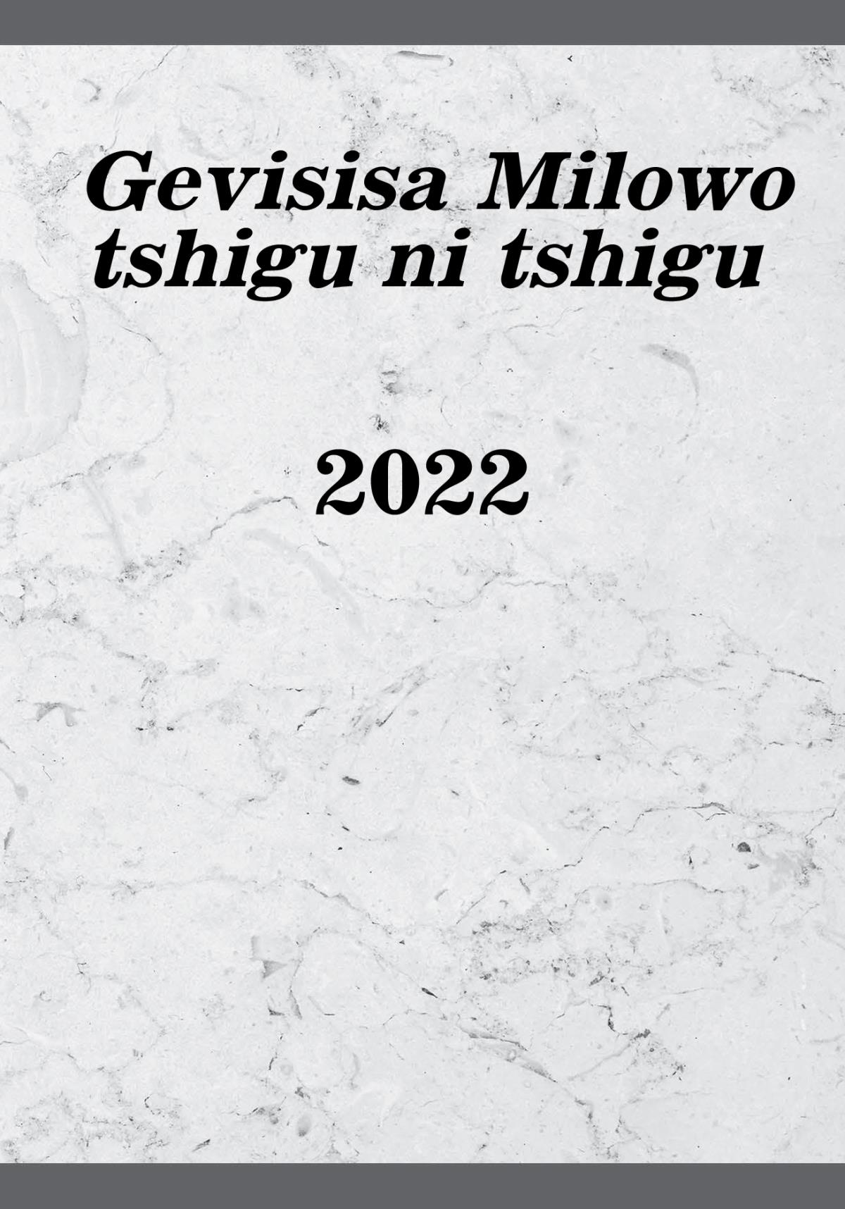 Gibhukwana nya gu gevisise khigyo Milowo nya 2022