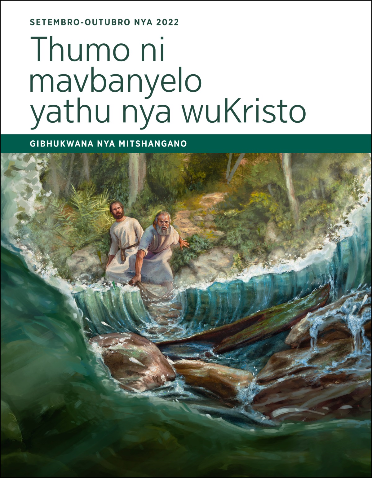 Thumo ni mavbanyelo yathu nya wuKristo — Gibhukwana nya mitshangano nya Setembro-Outubro nya 2022.
