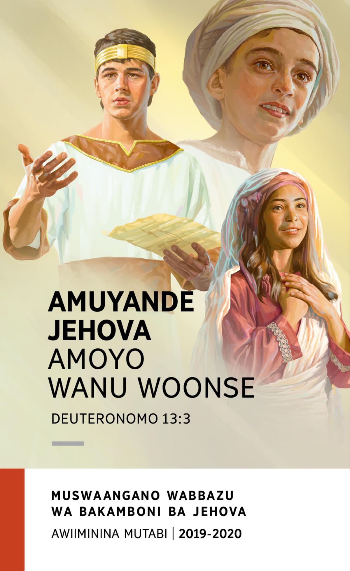 Pulogilamu Yamuswaangano Wabbazu Wamu 2019-2020​—Awiiminina Mutabi