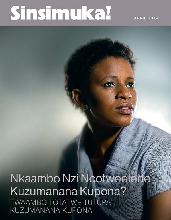 Civwumbyo ca Sinsimuka! Magazini, April 2014 | Nkaambo Nzi Ncotweelede Kuzumanana Kupona?—Twaambo Totatwe Tutupa Kuzumanana Kupona?