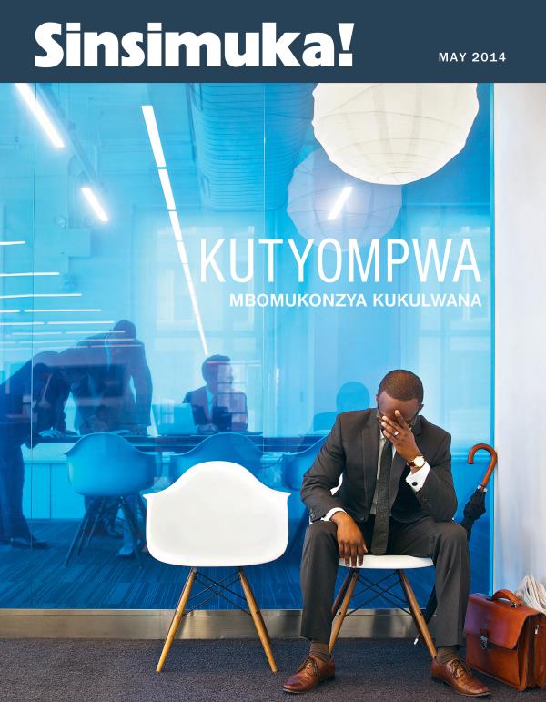 Civwumbyo ca Magazini ya Sinsimuka! May 2014 | Kutyompwa​—Mbomukonzya Kukulwana