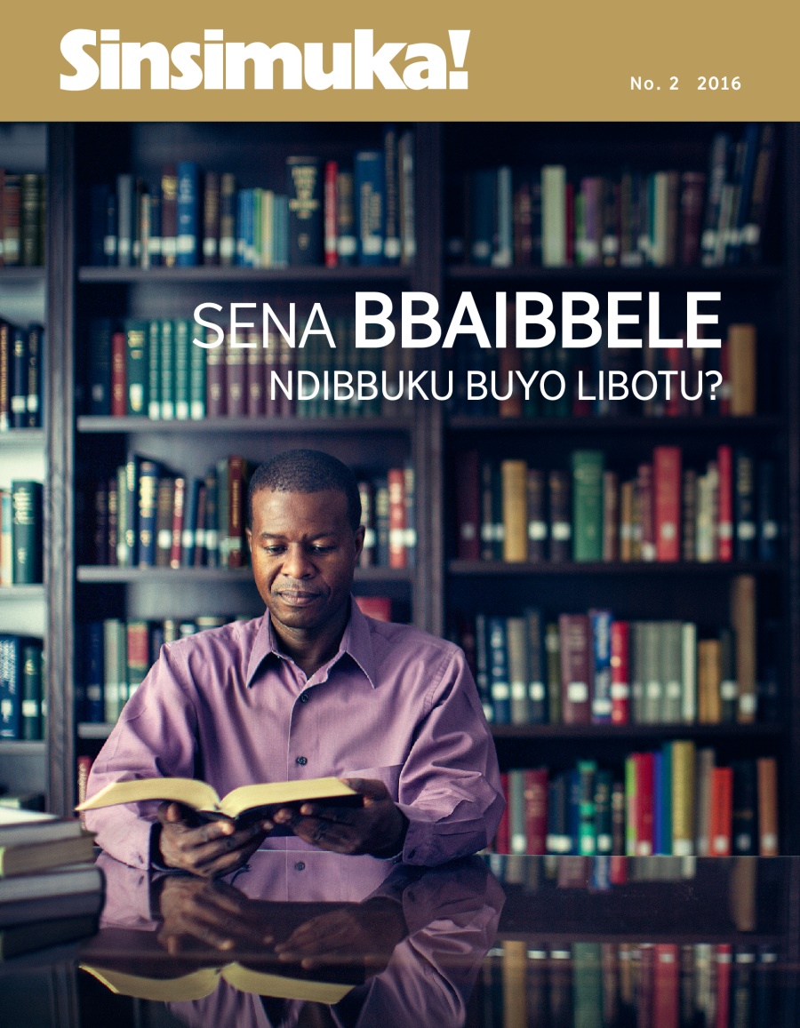 Sinsimuka! magazini, No. 2 2016 | Sena Bbaibbele Ndibbuku Buyo Libotu?