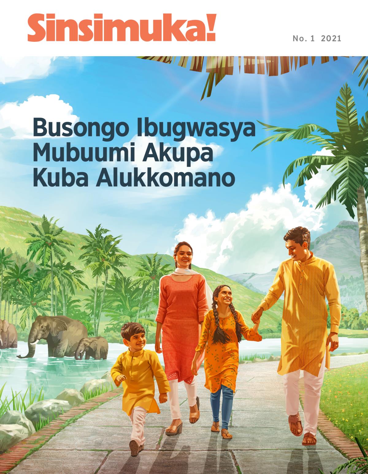 Magazini ya Sinsimuka!, No. 1 2021 | Busongo Ibugwasya Mubuumi Akupa Kuba Alukkomano.