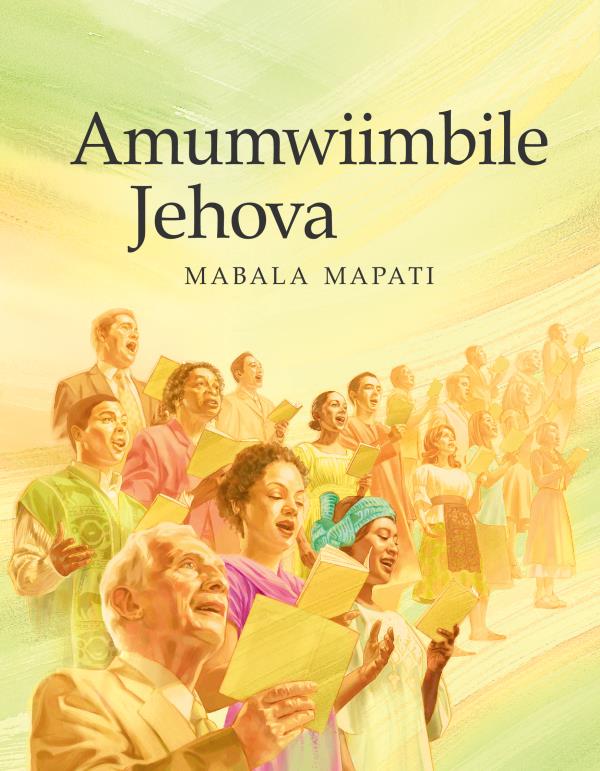 Civwumbyo cabbuku lyanyimbo yakuti Sing to Jehovah