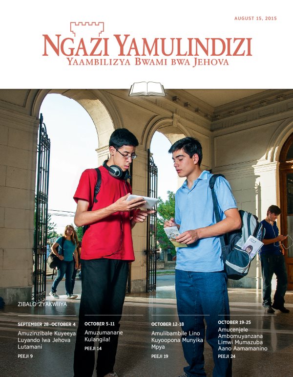 Civwumbyo ca Ngazi Yamulindizi, Magazini Yakwiiya, August 15, 2015
