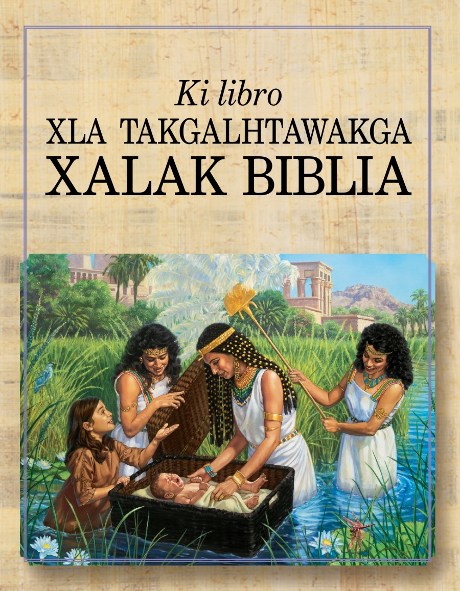 Ki libro xla takgalhtawakga xalak biblia