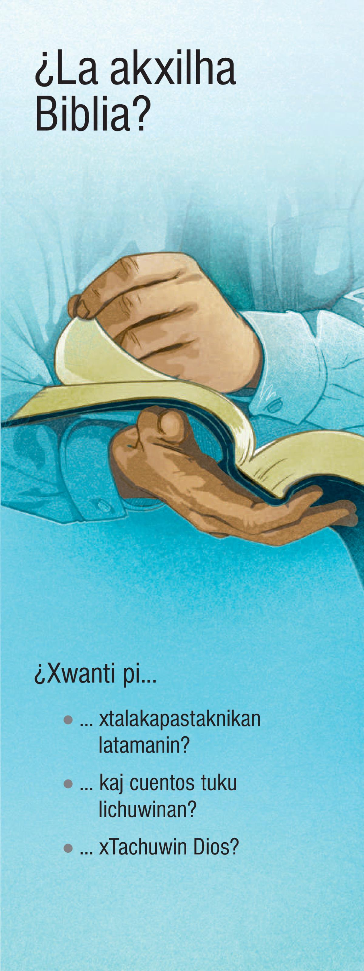 ¿La akxilha Biblia?