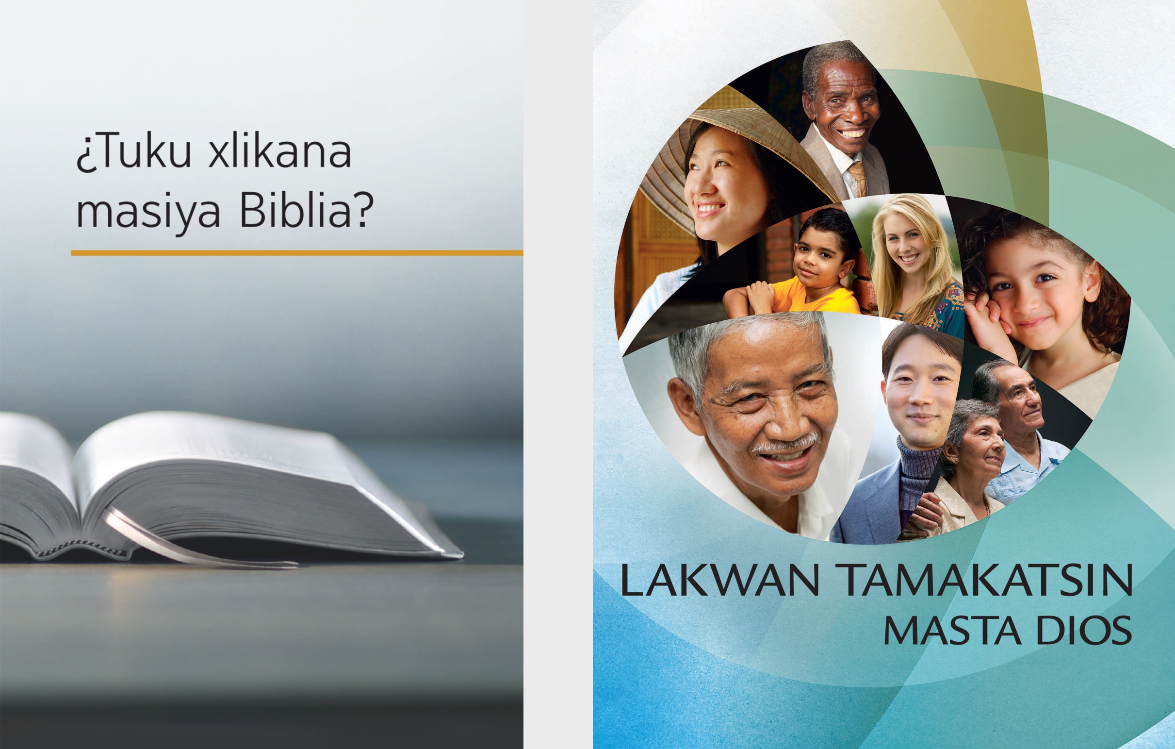 Libro ¿Tuku xlikana masiya Biblia? chu folleto Lakwan tamakatsin masta Dios