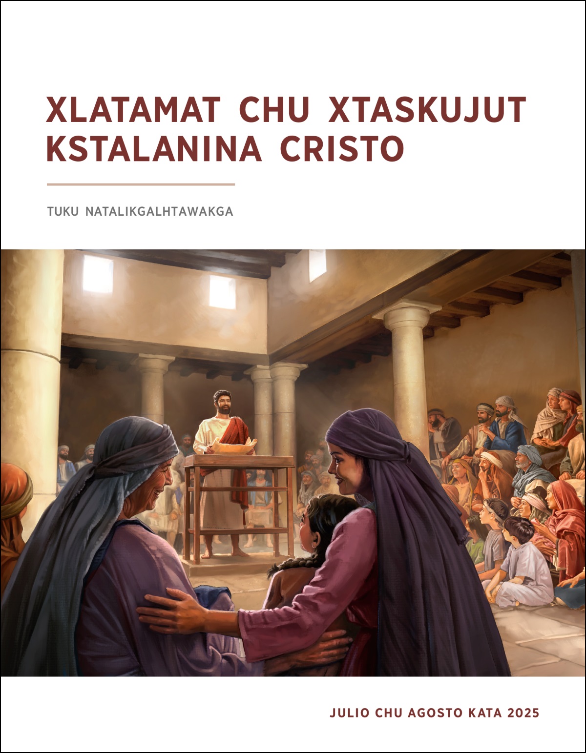 Jesús wi ksinagoga, chuwinama chu chipanit maktum rollo. Lakchixkuwin, lakpuskatin chu laktsu kamanan kaks kgaxmatnimakgo.