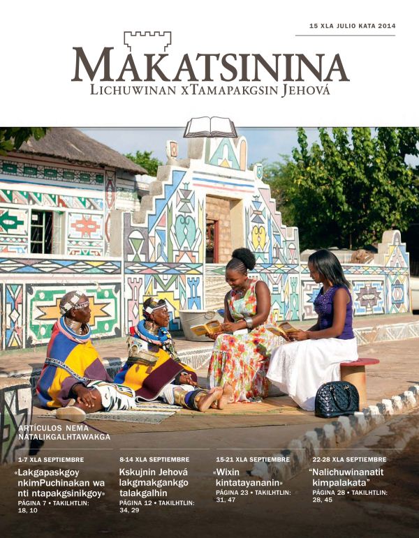Xmakni Makatsinina (nema natalikgalhtawakga), 15 xla julio kata 2014