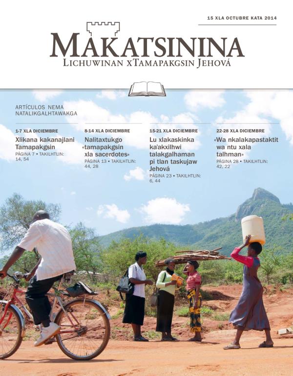 Xmakni Makatsinina (nema natalikgalhtawakga), 15 xla octubre kata 2014