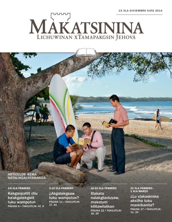 Xmakni Makatsinina (nema talikgalhtawakga), 15 xla diciembre kata 2014