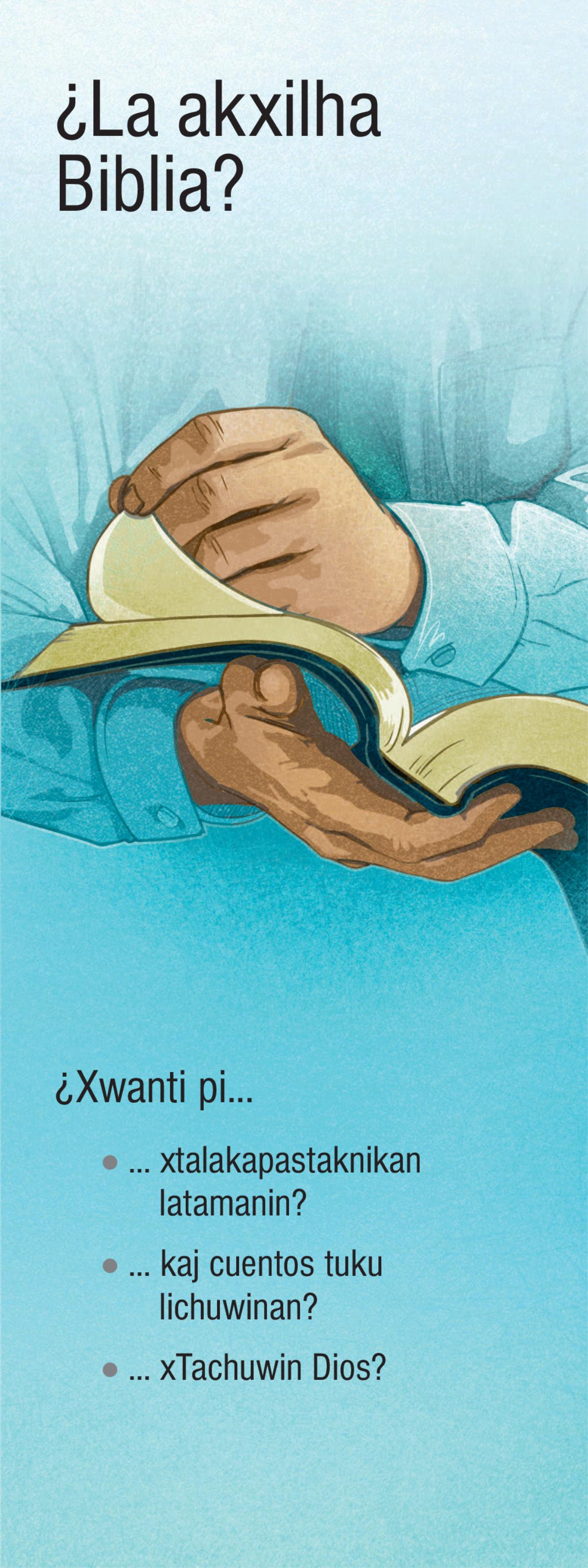 ¿La akxilha Biblia?