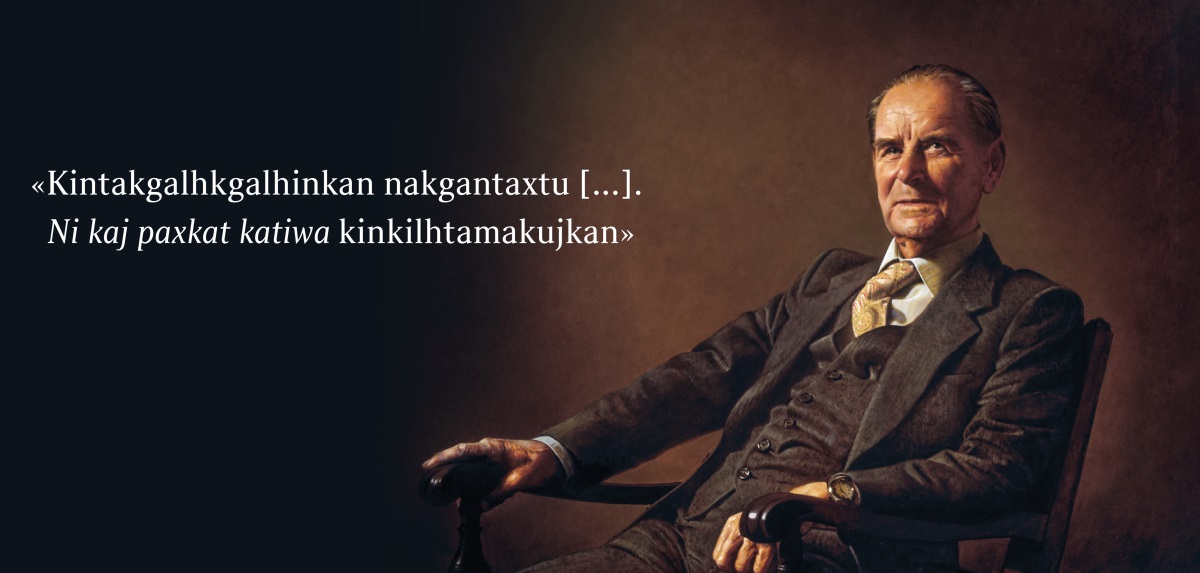 Tala Frederick Franz. Kxpaxtun wi akgtum tatsokgni niku wan: «Kintakgalhkgalhinkan nakgantaxtu [...]. Ni kaj paxkat katiwa kinkilhtamakujkan».