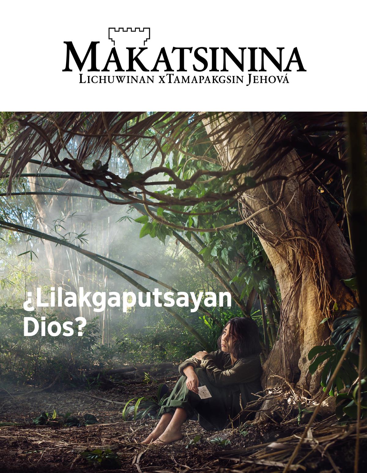 Revista Makatsinina, 2018, número 3 | ¿Lilakgaputsayan Dios?