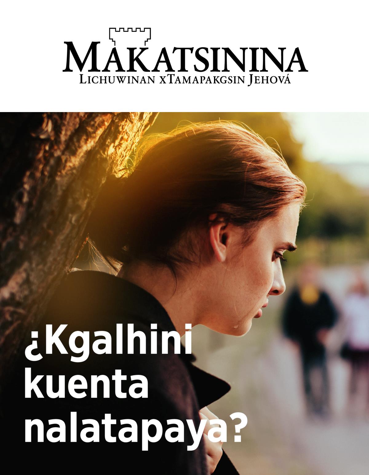 Revista Makatsinina, 2019, número 2 | ¿Kgalhini kuenta nalatapaya?
