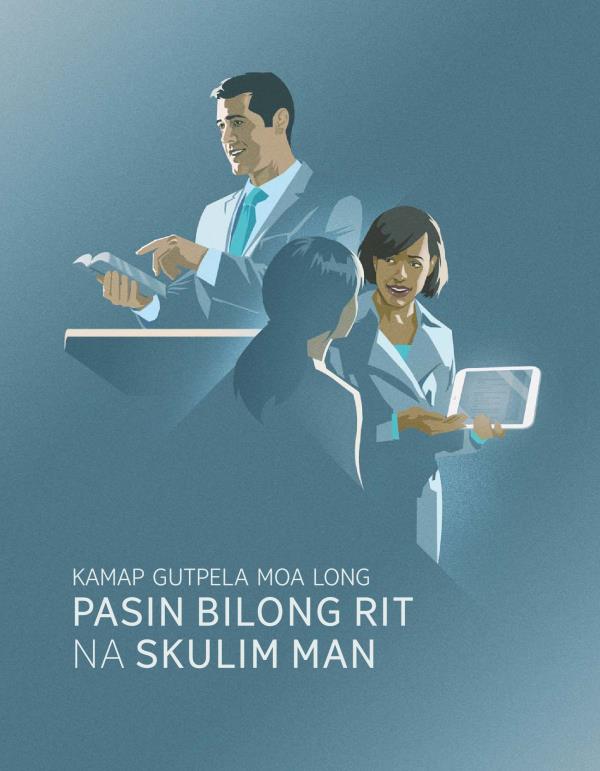Kamap Gutpela Moa Long Pasin Bilong Rit na Skulim Man