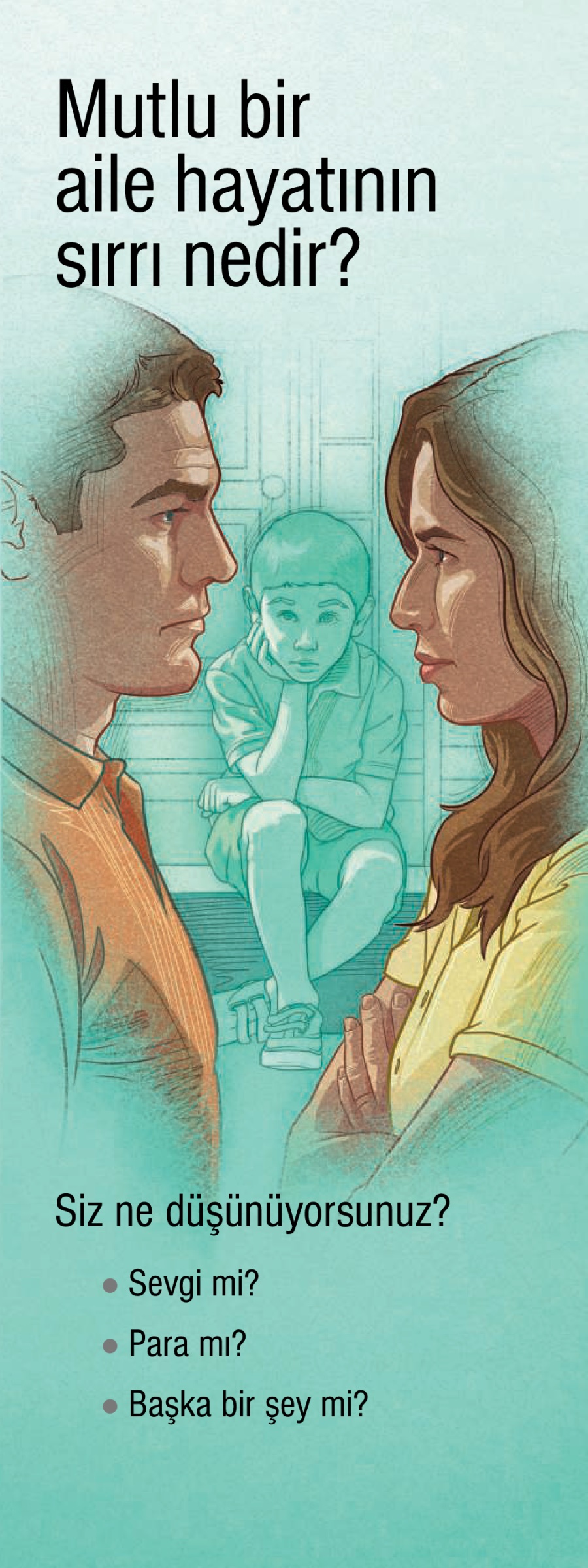 Mutlu Bir Aile Hayatının Sırrı Nedir?