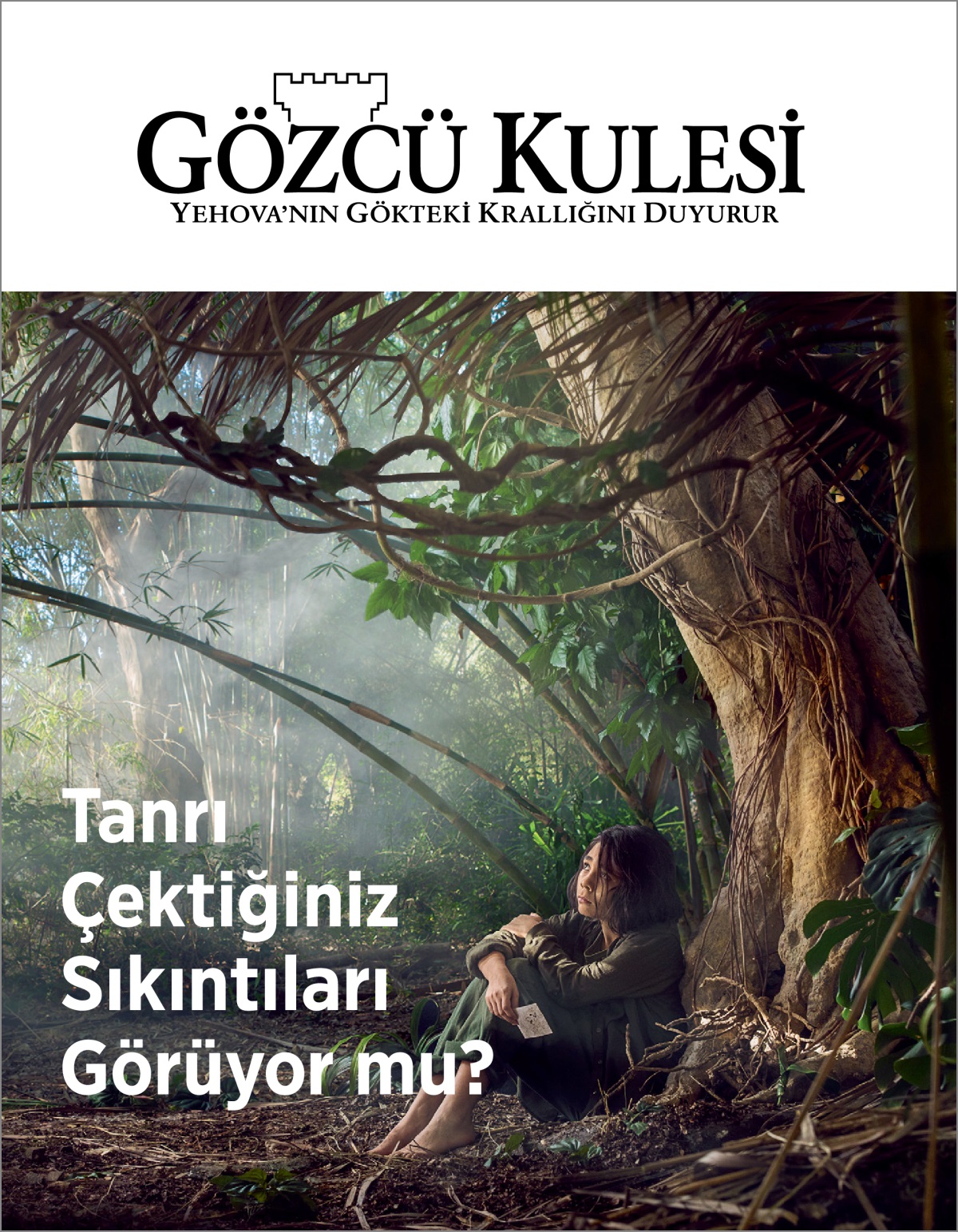“Gözcü Kulesi” No. 3 2018.