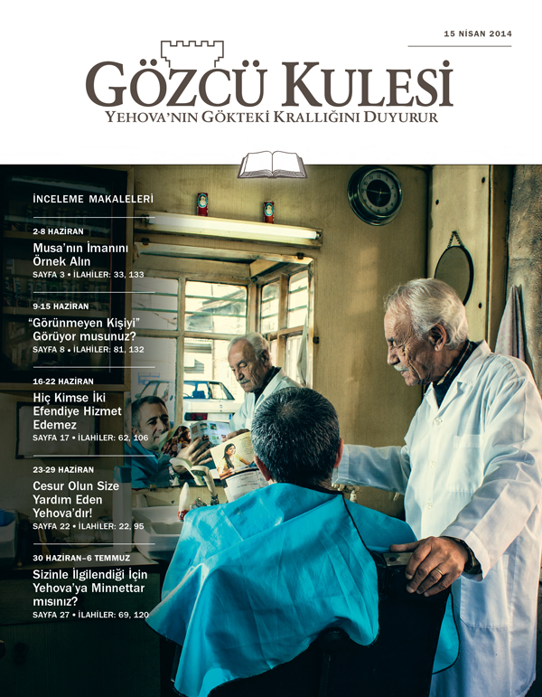 Gözcü Kulesi İnceleme Baskısı, 15 Nisan 2014