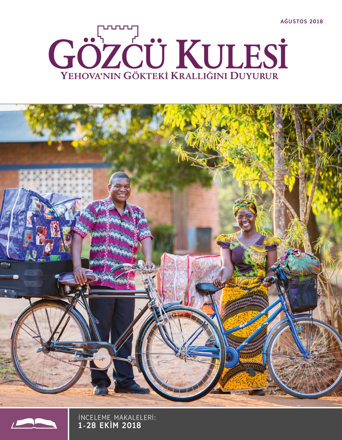 Gözcü Kulesi İnceleme Baskısı, Ağustos 2018