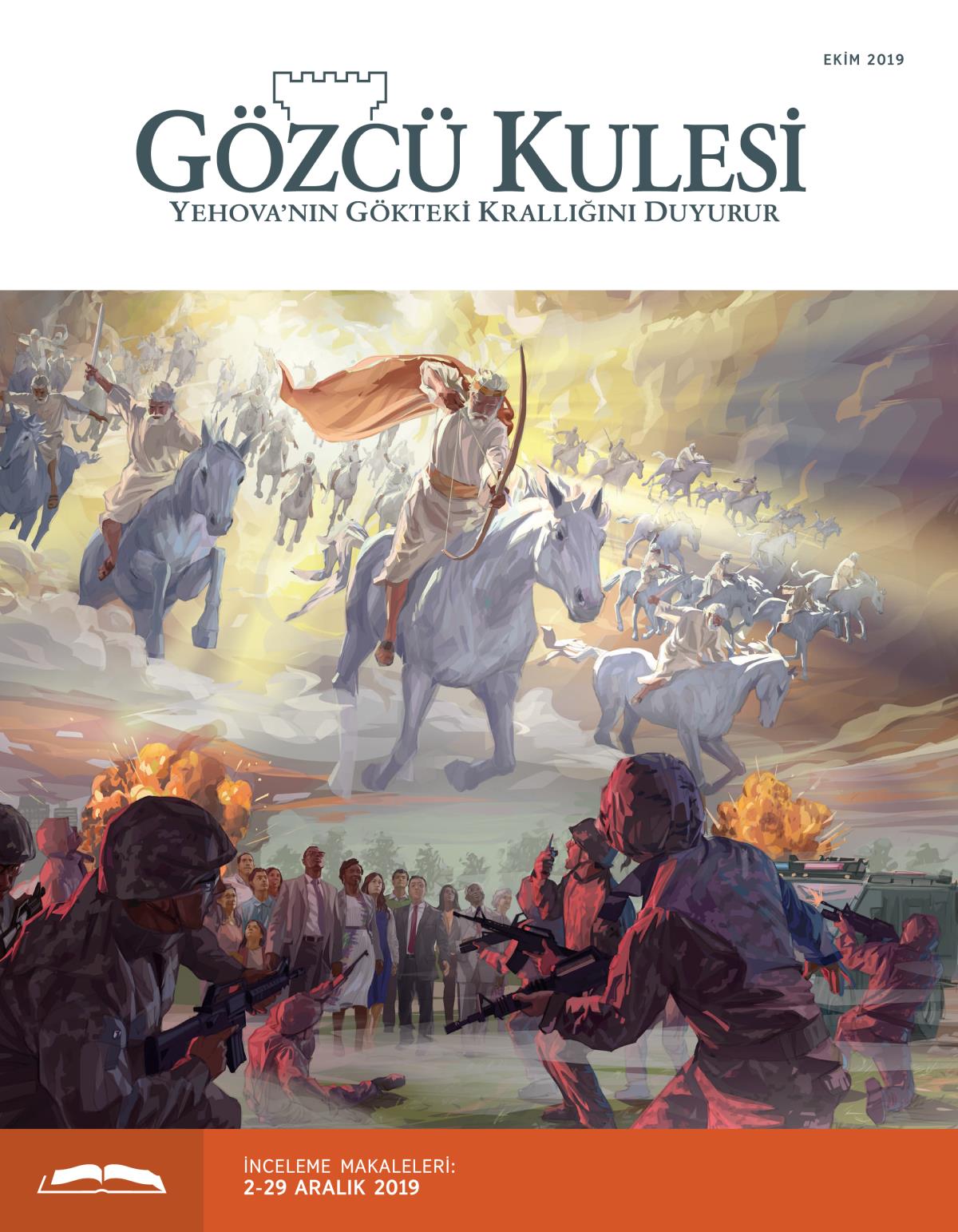 Gözcü Kulesi İnceleme Baskısı, Ekim 2019