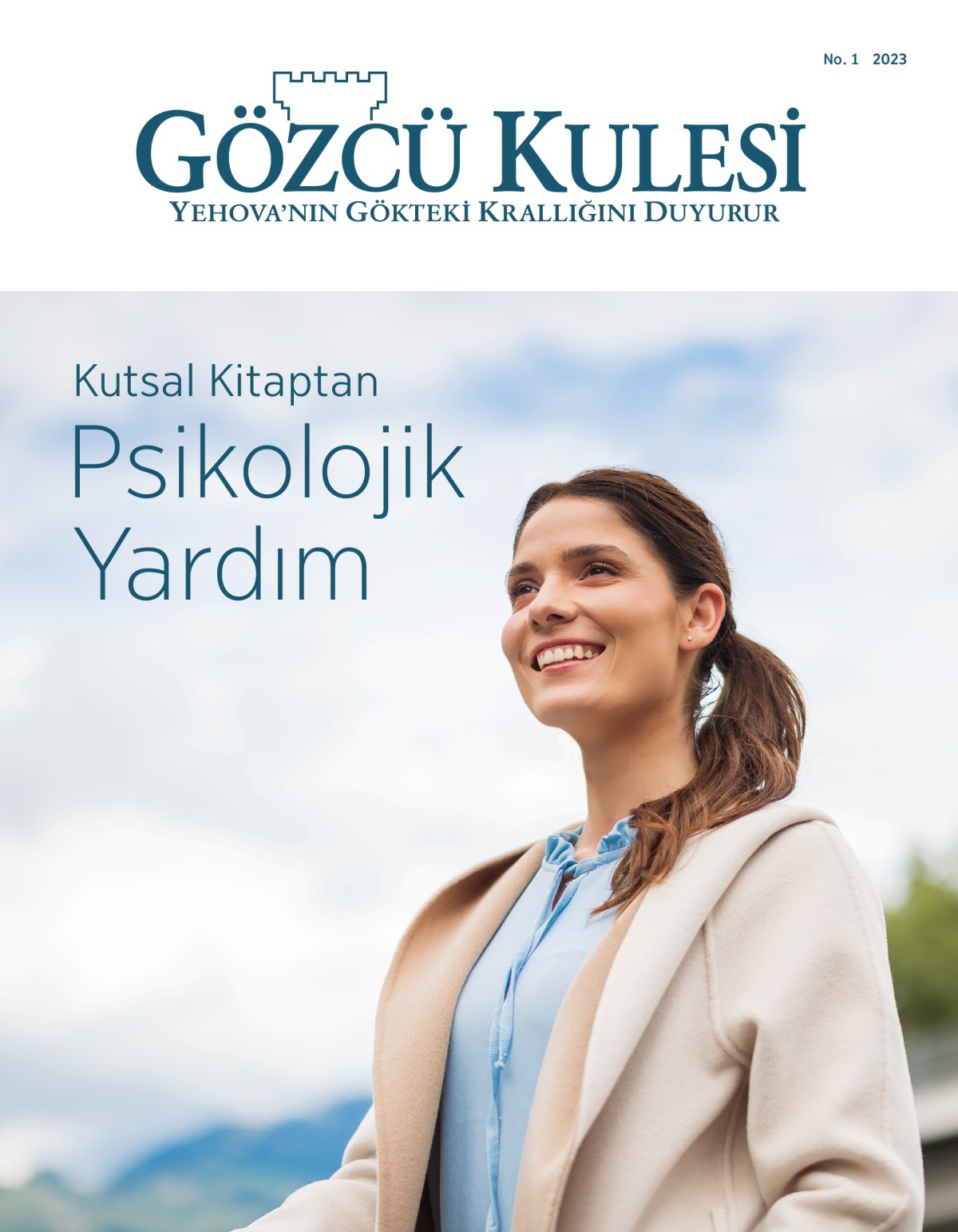 Gözcü Kulesi dergisi, No. 1 2023 | Kutsal Kitaptan Psikolojik Yardım