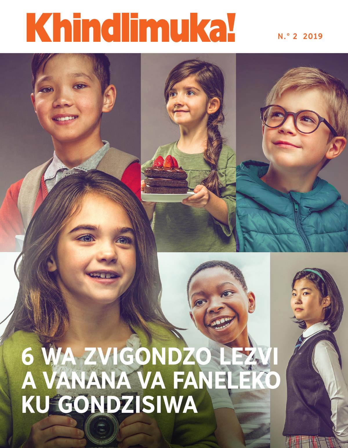 Khindlimuka! N.° 2 wa 2019 | 6 wa zvigondzo lezvi a vanana va faneleko ku gondzisiwa