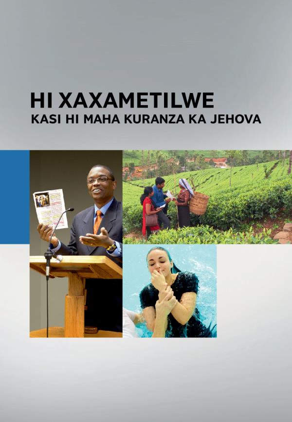 Kapa ya bhuku Hi Xaxametilwe kasi hi maha kuranza ka Jehova