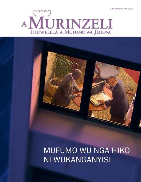 Kapa ya revista a Murinzeli, Janeiro wa 2015 | Mufumo wu nga hiko ni wukanganyisi