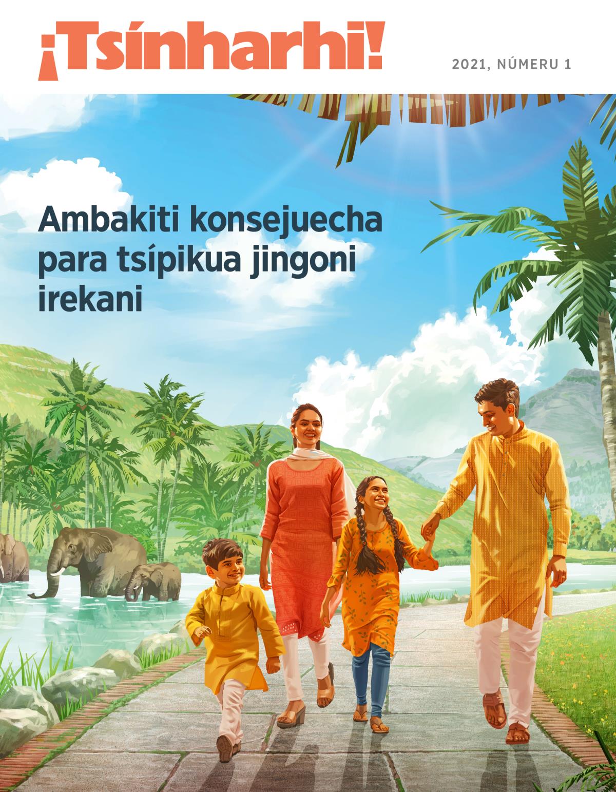Rebista ¡Tsínharhi!, 2021, númeru 1 | Ambakiti konsejuecha para tsípikua jingoni irekani.