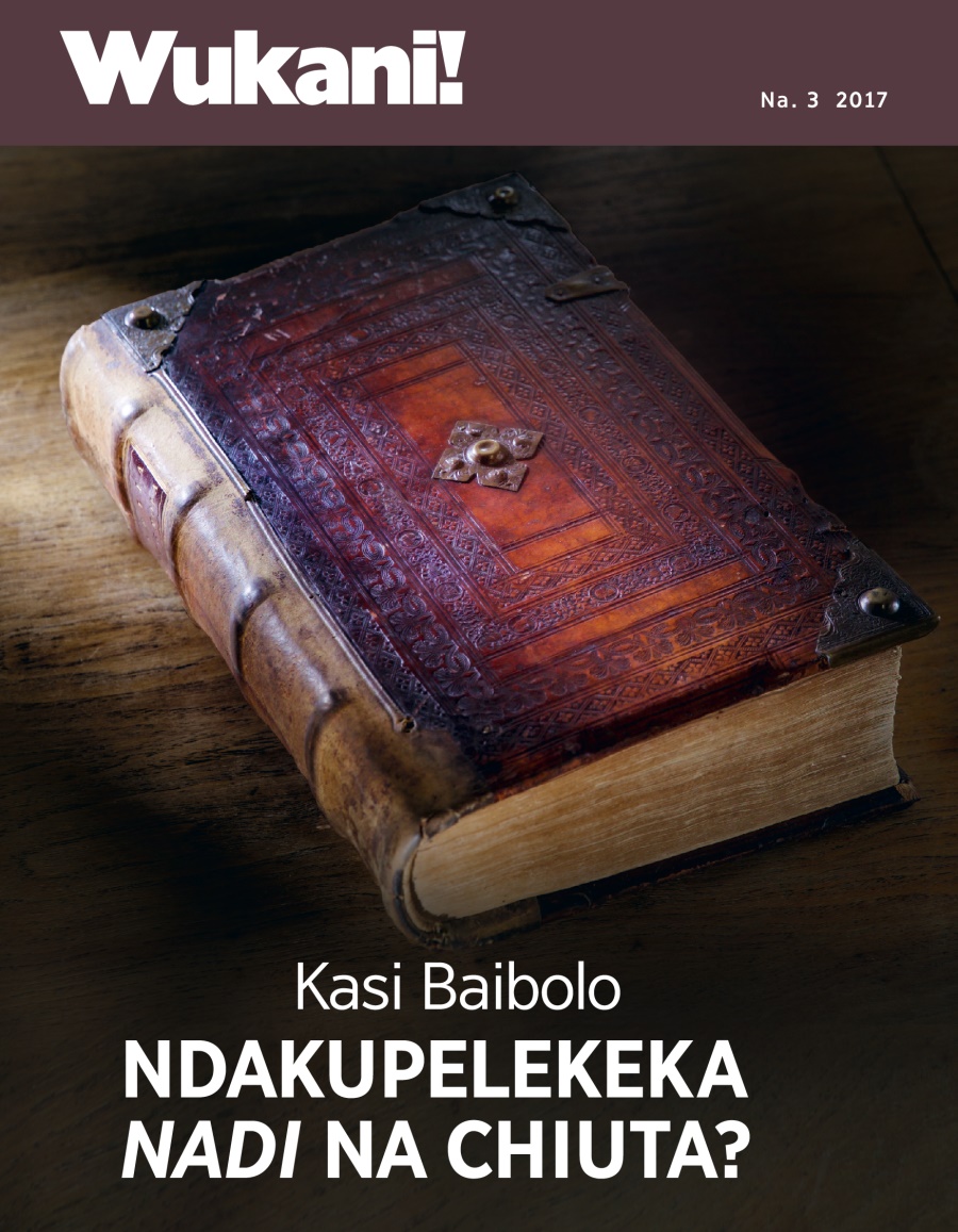 Wukani! Na. 3 2017 | Kasi Baibolo Ndakupelekeka Nadi na Chiuta?