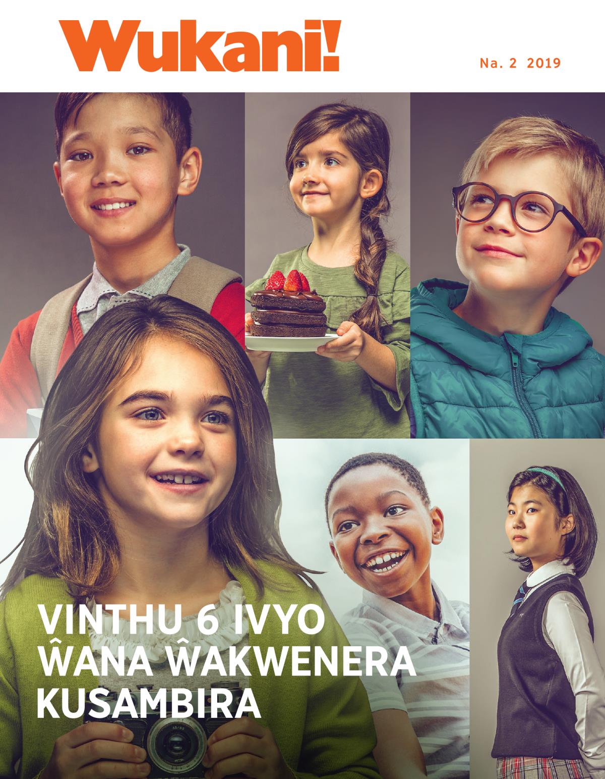 Wukani! Na. 2 2019 | Vinthu 6 Ivyo Ŵana Ŵakwenera Kusambira
