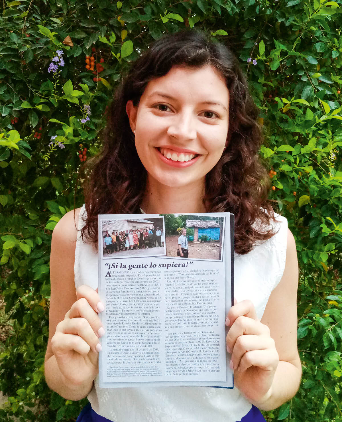 Abi wakolera magazini ya “Wukani!” iyo muli nkhani yakukhwaskana na uteŵeti wa Davey ku Dominican Republic.